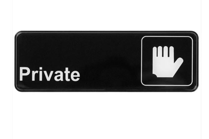 INFORMATION SIGN...-PRIVATE : 3X9